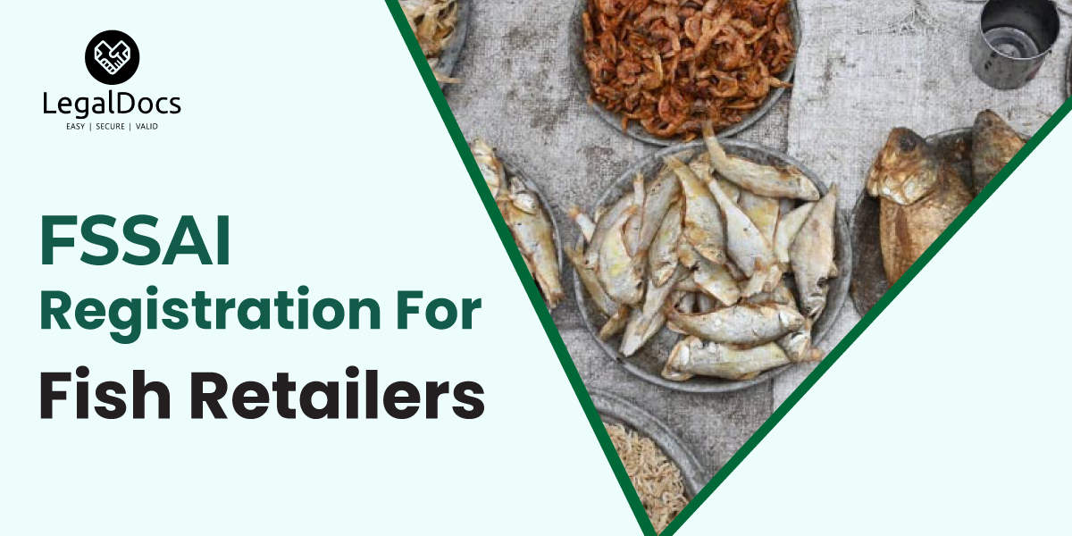 FSSAI Food License Registration for Fish Retailers - LegalDocs