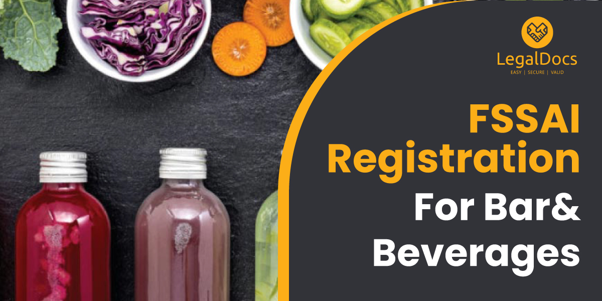 FSSAI Food License Registration for Bars and Beverages - LegalDocs