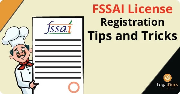 FSSAI License Registration Tips and tricks 