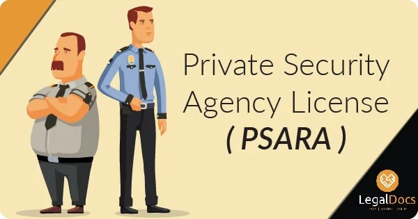 PSARA License | Private Security Agency License | LegalDocs