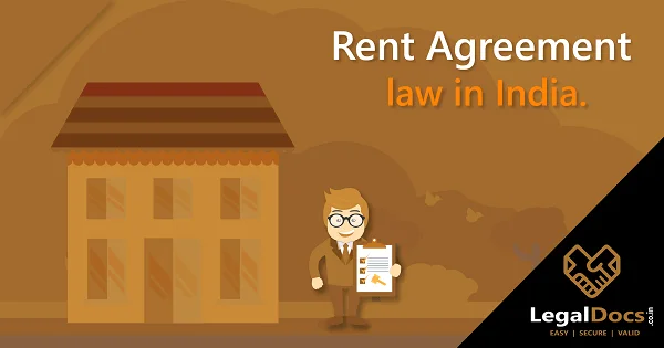 Rent Agreement Laws in India